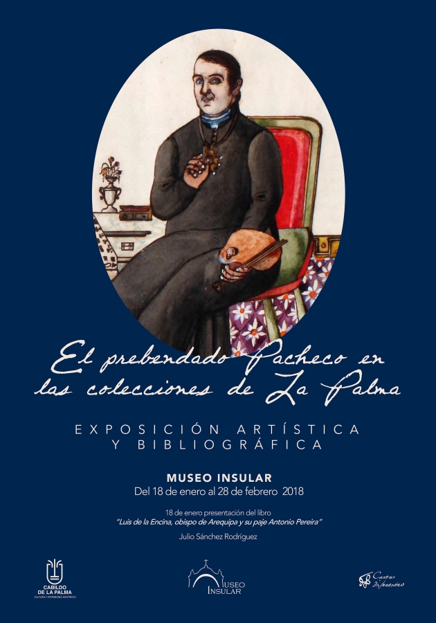 Cartel exposición El prebendado Pacheco en las colecciones de La Palma